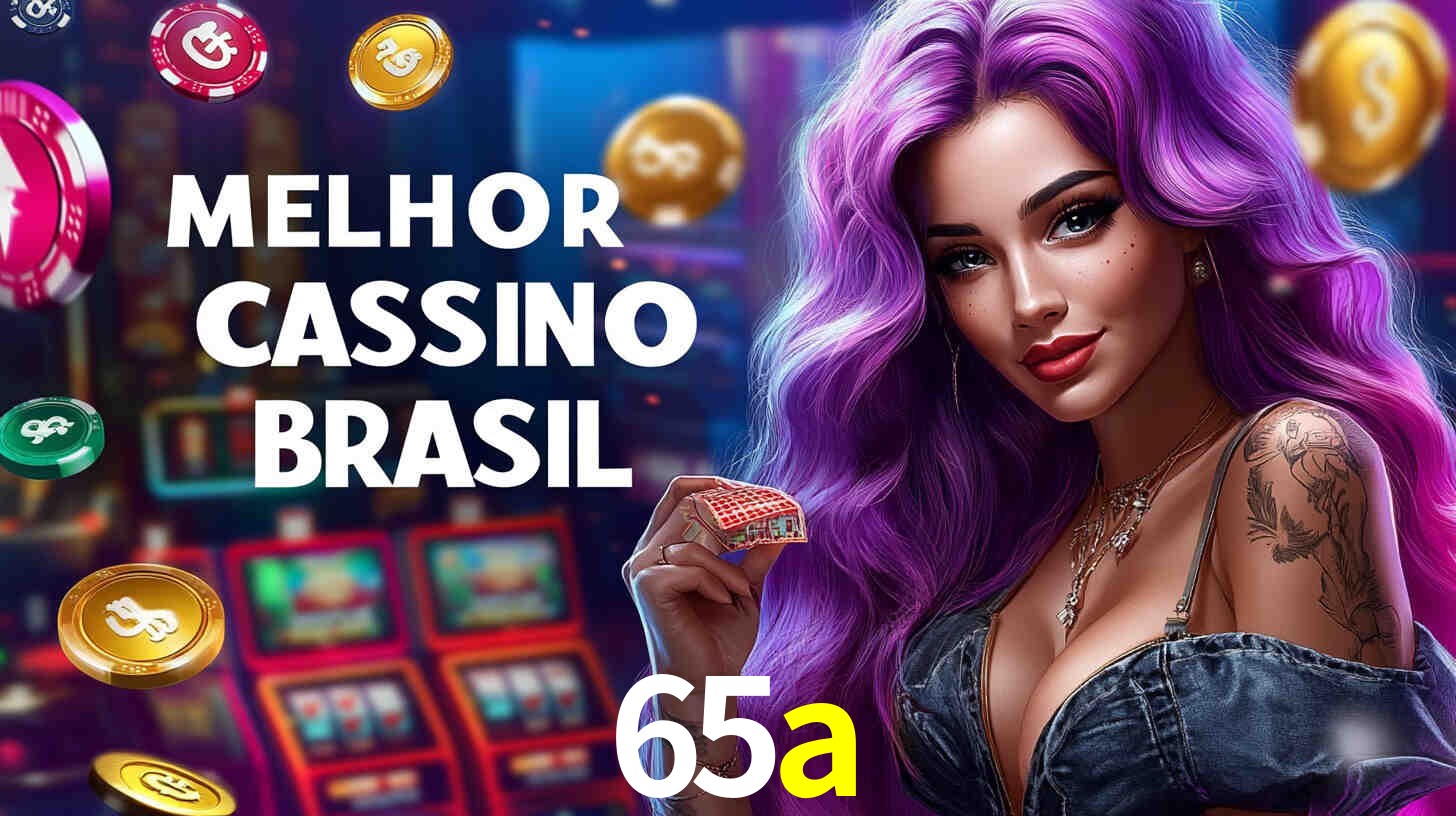 Descubra o Programa VIP da 65a: Vantagens Exclusivas para Jogadores